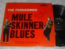 1961 Fendermen Mule Skinner Blues Orig 