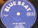 7 INCH IM THE GREATEST - ERIC MORRIS,LISTEN