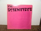 The Scientists:  The Scientists.... First LP