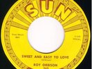 Rockabilly on SUN - ROY ORBISON - Sweet & Easy To Love