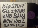 GIL EVANS LP BIG STUFF ORIGINAL NEW JAZZ RVG D/G NM/NM