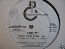 Strutt - Strut Your Stuff (LISTEN) Promo