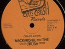 Mackaronie & The Cold Crush Crew -Crack Down RANDOM RAP