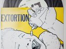 Extortion / Jed Whitey split 7