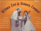 Wilma Lee & Stoney Cooper . Clinch Mountain Jamb . LP
