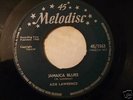 AZIE LAWRENCE - JAMAICA BLUES MELODISC U.K 1960 ORIG,7