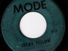THE JADES Lucky Fellow / And Now MODE Northern Soul