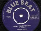 Prince Buster - Don't Throw Stones / Prince of Peace