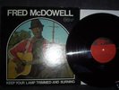 BLUES MISSISSIPPI FRED McDOWELL Keep your lamp ARHOOLIE