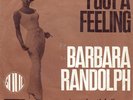 BARBARA RANDOLPH - I Got A Feeling Dutch Motown 1967