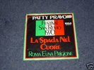 Sg. Patty Pravo - La Spada Nel Cuore - RCA -  1970