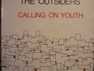 OUTSIDERS CALLING ON YOUTH ADRAN BORLAND SOUND RAW EDGE