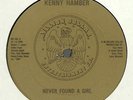 KENNY HAMBER Never Found Girl RARE MODERN SOUL 12