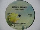 BROWN SMOKE Fighting Traffic OBSCURE DISCO/FUNK 12