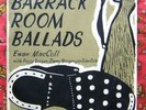Ewan McColl & Peggy Seeger ; Barrack Room Ballads.10