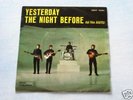 BEATLES - Yesterday / The night before 