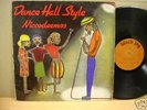 NICCODEEMOS - DANCE HALL STYLE - ORG UK BLACK JOY LP