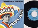 Christian Anders - Mexico / Happy Love (1968) * PS
