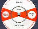 DUDLEY SIBLEY*GUN MAN*LISTEN TO THE TRACK*