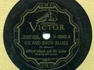 Victor 38562 CLIFFORD GIBSON Ice And Snow Blues VG+ 29'