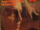 Ray Rivera From Puerto Rico to Soulsvill Latin LP HEAR