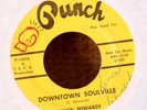 Soul 45-Chuck Edwards-Downtown Soulville-Punch-NICE