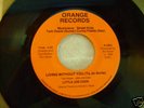 LITTLE JOE COOK (LIVING WITHOUT YOU)-RARE FIND SOUL-45