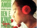 BEN E. KING. AMOR  AMOR. In Italian. Single.1962