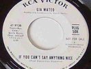 Gia Mateo 45 Say Anything Nice 1967 RCA dj pop rock