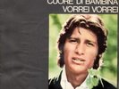 MIKE BRANT. CUORE DI BAMBINA / VORREI VORREI.En Italien