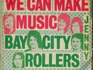 BAY CITY ROLLERS We can make music & Jenny BELL 70er