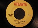 Anthony Burns 45 ATLANTA Try Me Darling RARE DEEP SOUL