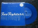 FOO FIGHTERS - EVERLONG RARE BLUE VINYL 7