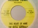 THE ROYAL IMPERIALS this heart of mine 45 NORTHERN SOUL