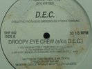 RANDOM RAP* Droopy Eye Crew - One Life To Live *Scarce*