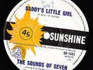 DADDY'S LITTLE GIRL DOMINIQUE -SOUNDS OF SEVEN SUNSHINE