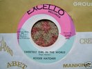 Roger Hatcher Sweetest Girl In EXCELLO Northern Soul