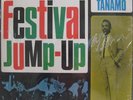 LP / LORD TANOMO / FESTIVAL JUMP UP