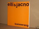 ELLI & JACNO BOOMERANG LP VINYL STINKY TOYS LIO CELLULO