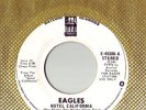 EAGLES 45 Welcome To The Hotel California 1976 DJ PROMO