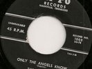 ESQUIRES HI-PO DOOWOP / R&B 45RPM ONLY THE ANGELS KNOW