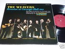 The Weavers LP Reunion at Carnegie Hall 1963 Vanguard