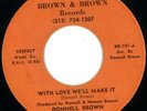 Donnell Brown : RARE Northern Soul 45 on Brown & Brown