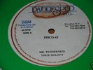 MIKEY MELODY - MR TENDERNESS - 12