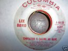 LEE DAVID-TEMPTATION IS CALLING MY NAME-COLUMBIA-HEAR