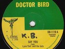 Ken Boothe - Say You - ROCK STEADY MONSTER ???