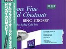 Bing Crosby - Some Fine Old Chestnuts Japanese Pressing