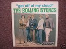 The Rolling Stones 45 w/PS - Get Off Of My Cloud /