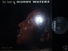THE BEST OF MUDDY WATERS ORIG. CHESS 1427 MONO BLUES LP