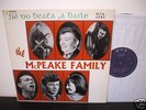THE McPEAKE FAMILY-SE DO BEATA RARE ORIG.UK DTS LP 1965